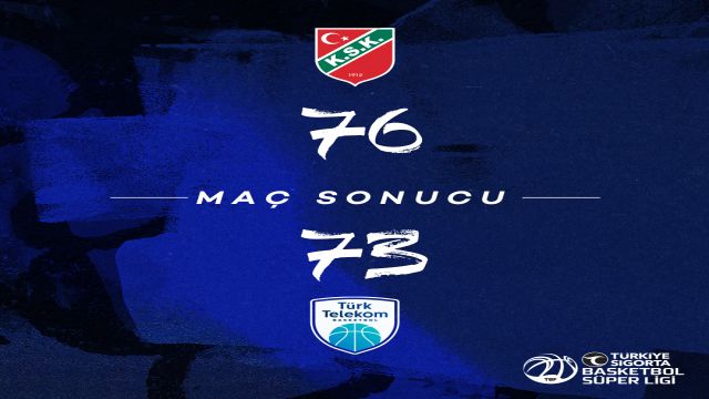 Türk Telekom, Karşıyaka'ya 76-73 yenildi!